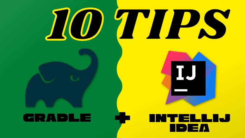 10 Tips to Use Gradle With IntelliJ IDEA in 2022